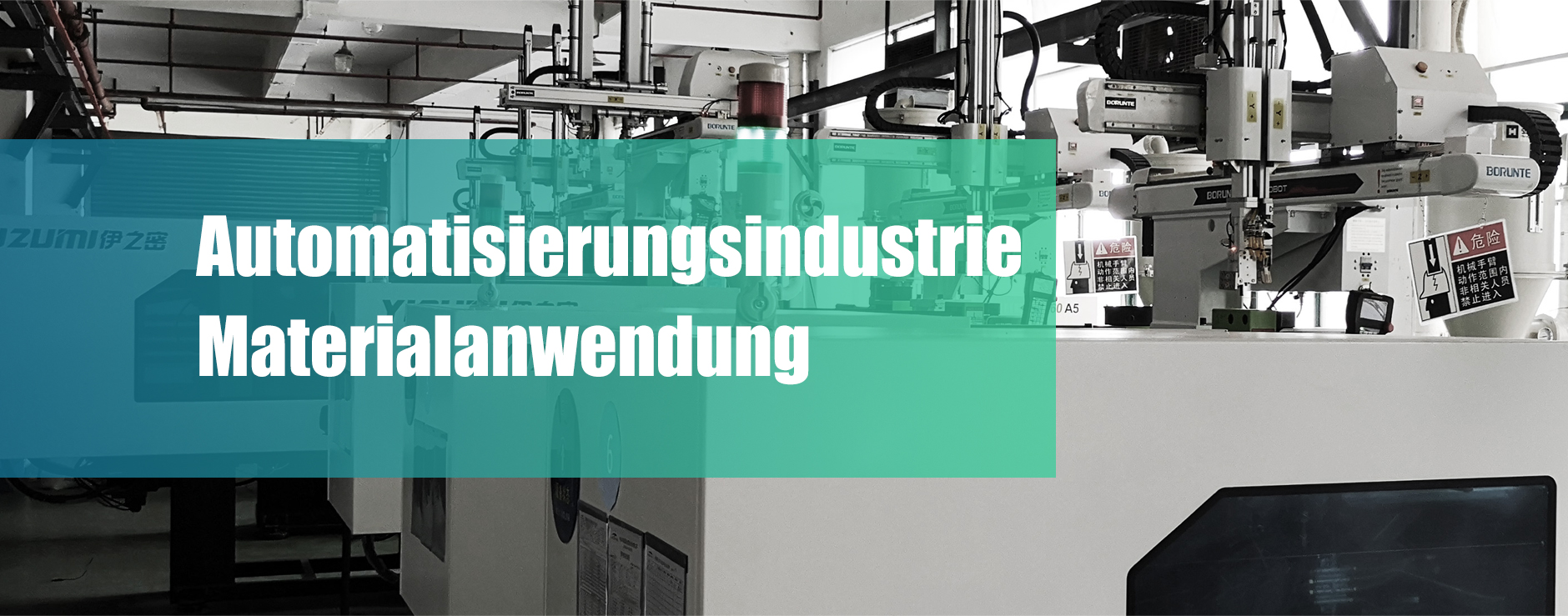 Automatisierungsindustrie Materialanwendung