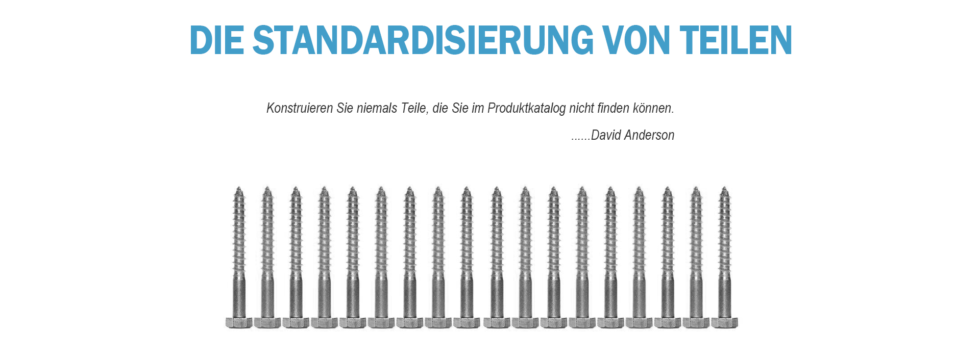 Die Standardisierung von Teilen