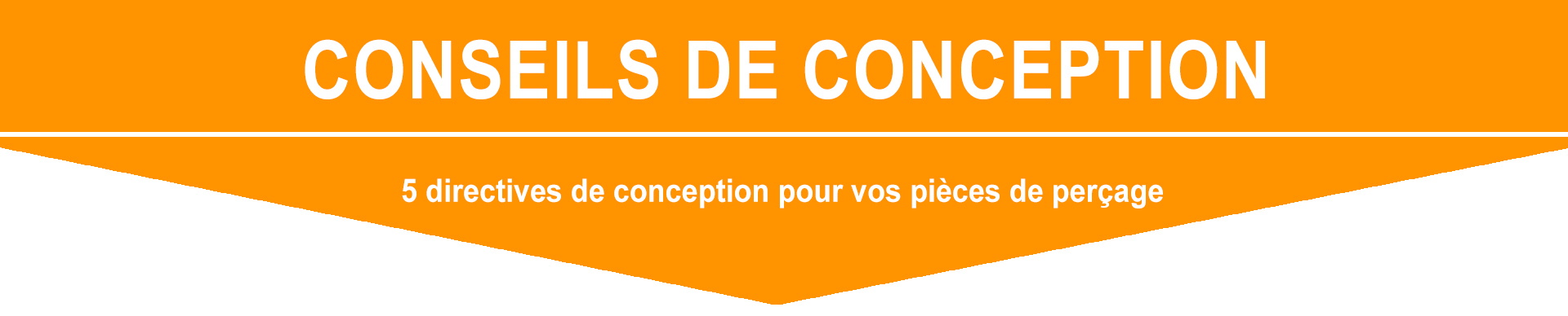 5 directives de conception pour vos pièces de perçage