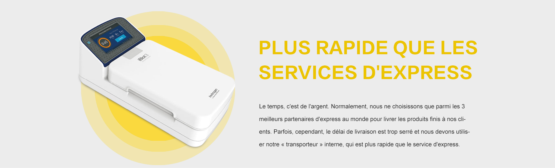 Plus rapide que les services d'express