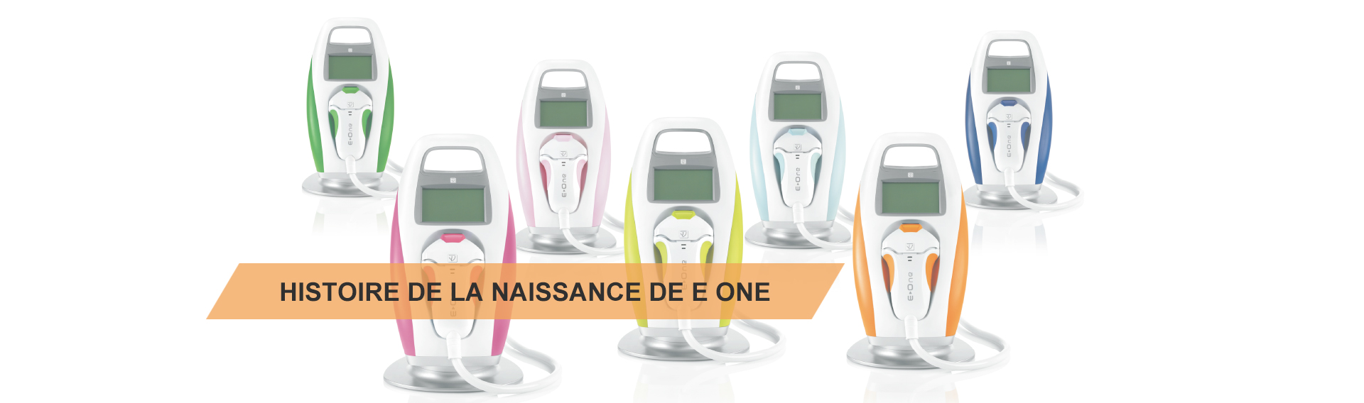Histoire de la naissance de E one