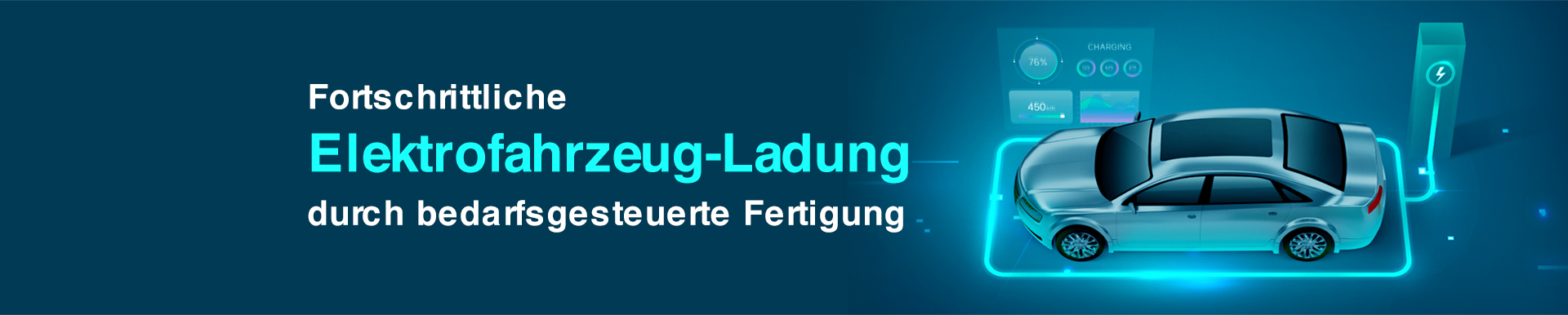 Fortschrittliche Elektrofahrzeug-Ladung durch bedarfsgesteuerte Fertigung