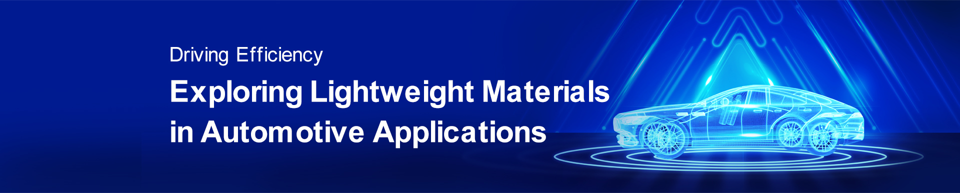 Driving Efficiency Exploring Lightweight Materials in Automotive Applications