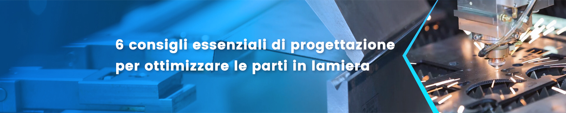 6 consigli essenziali di progettazione per ottimizzare le parti in lamiera